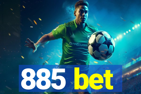 885 bet